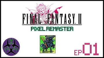 A Princess with a Deep Voice - Final Fantasy 2 Pixel Remaster Let