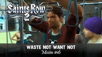 ☢ Saints Row 2 #16 Waste Not Want Not ☢