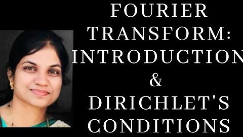 Fourier Series Tutorial 1: Introduction and Dirichlet