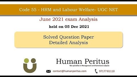 Solved Question Paper- HRM & LW Code 55 - June 2021 paper- UGC NET
