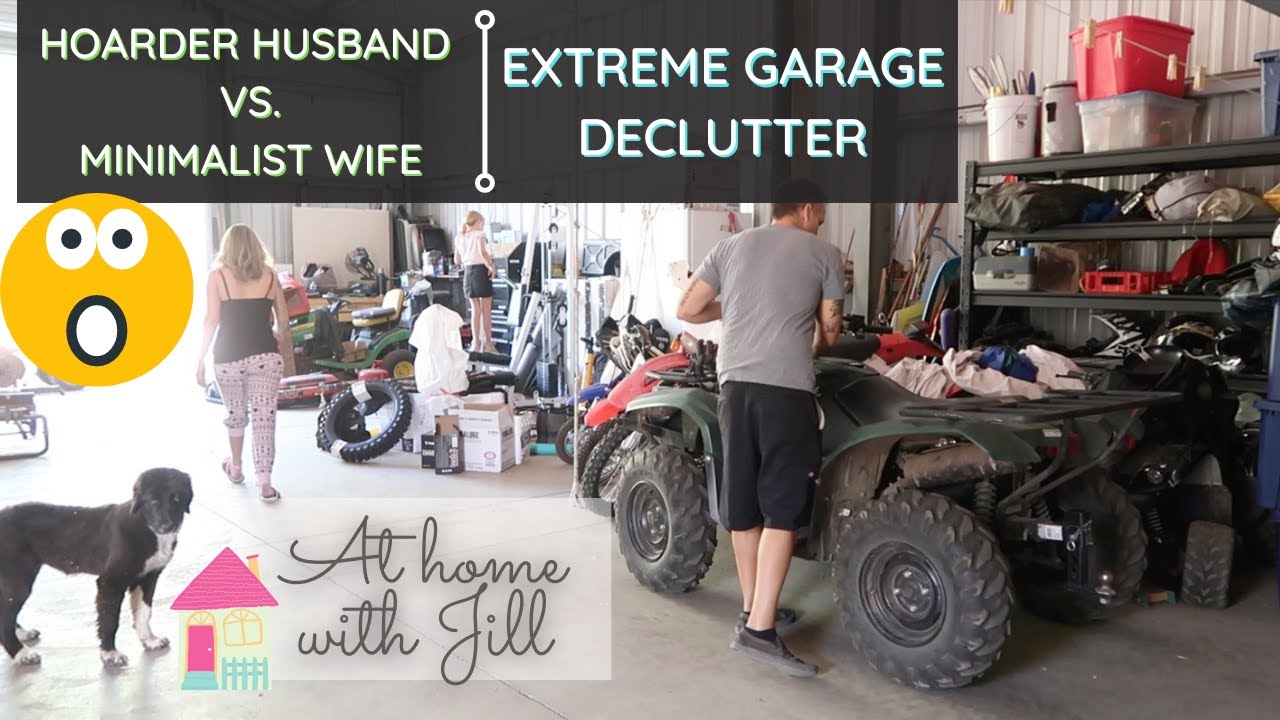 EXTREME GARAGE DECLUTTER || MY HOARDER HUSBAND CLEANS AND ORGANIZES THE ...