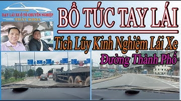 Học bổ túc tay lái chuyên nghiệp luyện kỹ năng lái xe thực tế tốt nhất tại Thành Phố Hồ Chí Minh