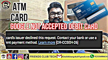 google ads error | Google Ads Payment Declined | Google Not Accepted Debit Card | [OR-CCSEH-26]