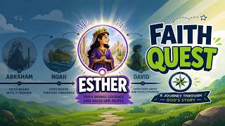 FAITH QUEST II ESTHER