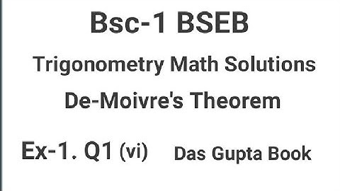 Bsc-1BSEB Trigonometry "De-Moivre