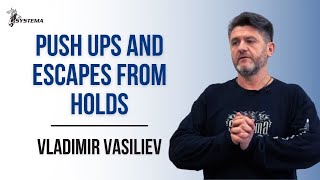 Push ups and Escapes From Holds
