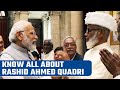 Rashid ahmed quadri faces backlash from opposition after praising pm modi  oneindia news