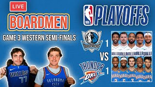 DALLAS MAVERICKS VS OKC THUNDER GAME 3 (LIVE REACTION)