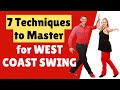 7 West Coast Swing Dance Techniques You Need to Know