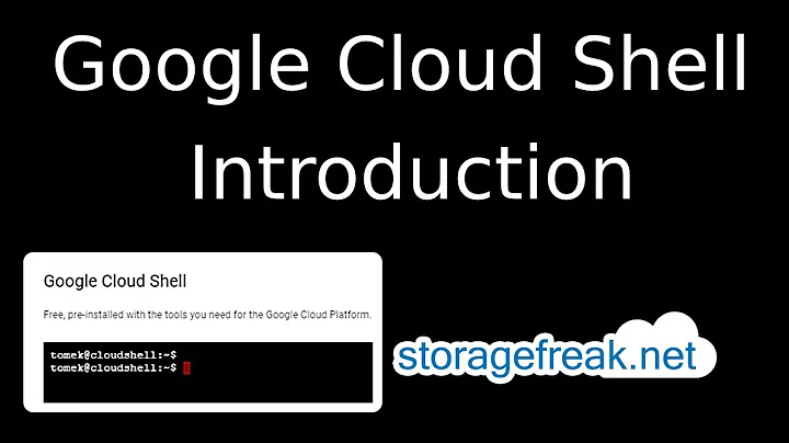 Google Cloud - Introduction to Cloud Shell