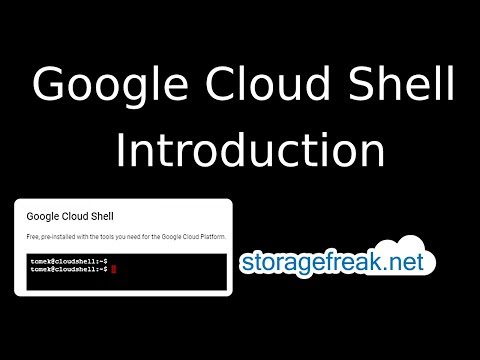 Google Cloud - Introduction to Cloud Shell