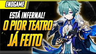 O PIOR TEATRO que a HOYO já FEZ! Os elementos estão TERRÍVEIS!