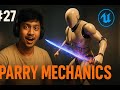 Unreal Engine 5.6 GAS Combat Tutorial #27 (Nov 2025) – Blocking, Parry &amp; Finisher Animations