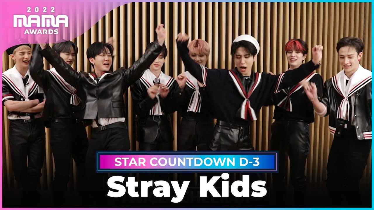 [2022 MAMA] STAR COUNTDOWN D3 by Stray Kids YouTube