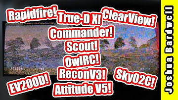 RapidFire vs. ClearView 2.0 vs. Everybody Else | BEST FPV MODULE / GOGGLE JULY 2019