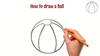 How to draw a Ball, Ball Drawing, Pencil Sketch, Easy ball drawing, Drawing classes, #summer Kids,