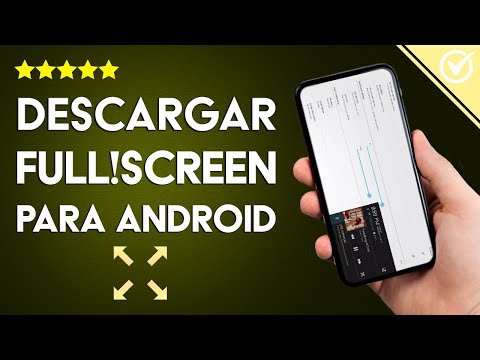 Cómo Descargar e Instalar FullScreen para Android y Poner Pantalla Completa sin Barra de Navegación