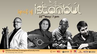 Concert: The Spirit of Istanbul - Glasgow