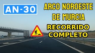 Arco Noroeste Murcia - Recorrido Completo (apertura parcial)