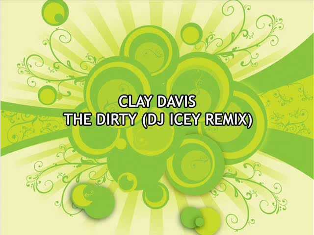 Watch Clay davis - The dirty (dj icey remix) on YouTube Watch Clay davis - The dirty (dj icey remix) on YouTube
