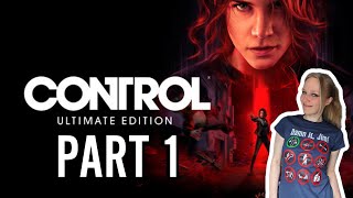 I Don&#39;t Know Anything About This Game Going In...║ Blind Playthrough Control Part 1