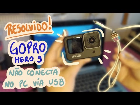 RESOLVIDO! GOPRO Hero 9 não conecta PC nem ao Quik via USB - 2021 - 2022