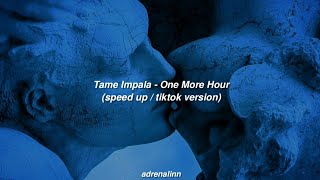 Whatever I've done I did it for love // Tame Impala - one more hour (speed up tiktok version) Resimi