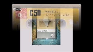 herb.sun - SAVVY TRAVELS [FULL TAPE]