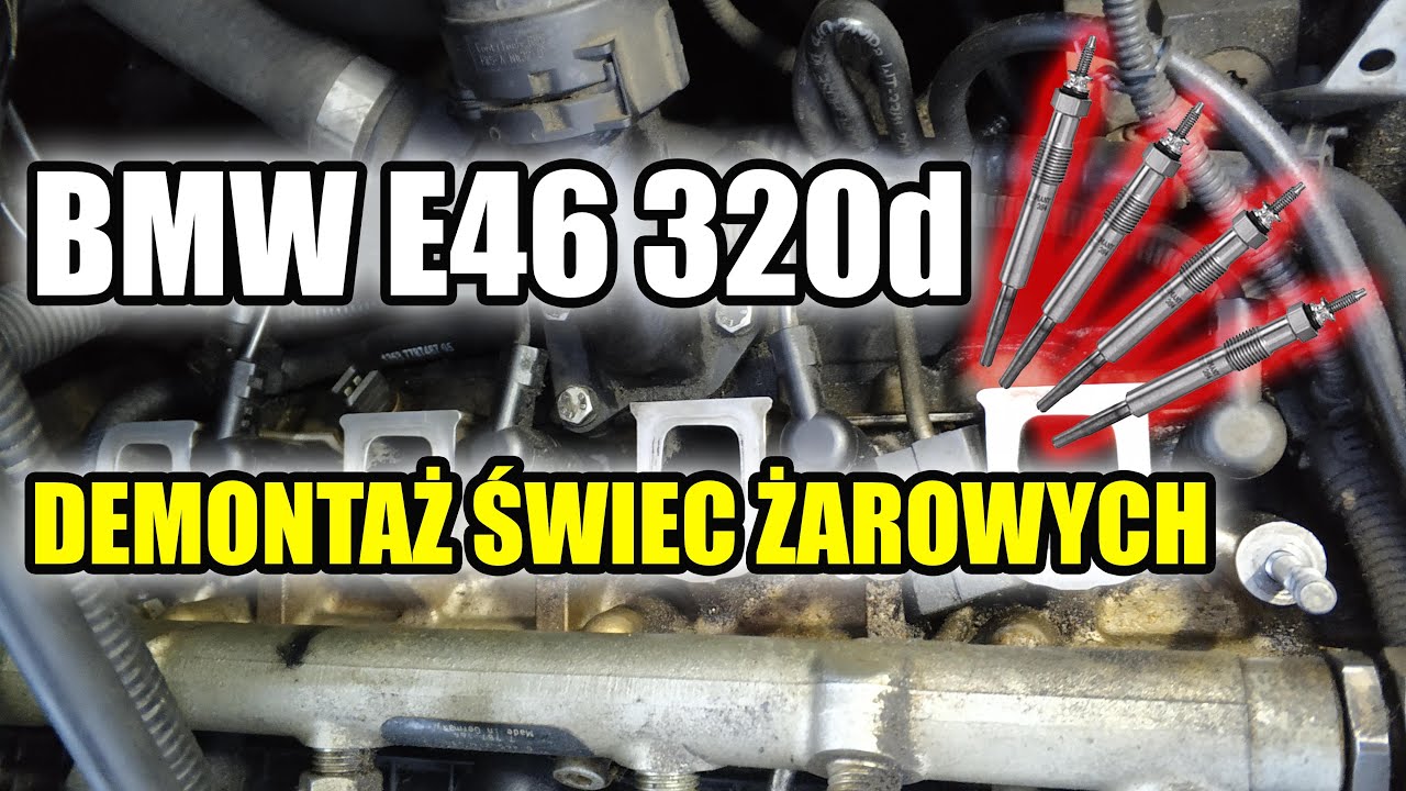 Bmw E46 320D M47N - Demontaż Wymiana Świec Żarowych - E46Garage.pl - Youtube