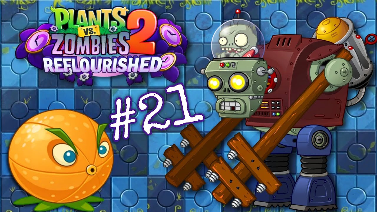Citron Is Way Too Overpowered!! | Plants Vs Zombies 2: Reflourished - Part  21