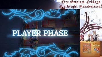 Palace De Soleil! Randomized Birthright Playthrough Part 12 (Fire Emblem Fridays)