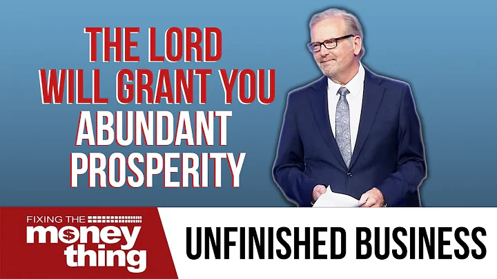 The Lord Will Grant You Abundant Prosperity. Unfin...