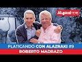 ROBERTO MADRAZO en PLATICANDO con ALAZRAKI #9 - ATYPICAL TE VE