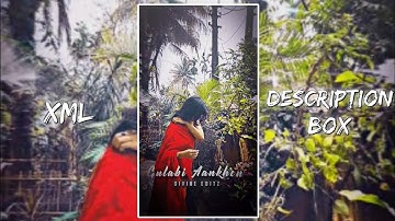 Meri Jaan X Gulabi Aankhen Trending Xml File 💖🥀|| New Xml File ❤💦|| New Trend Xml #viral #trending