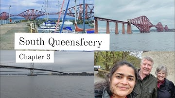 A Guide to South Queensferry, Edinburgh, Scotland || Forth Bridge | UNESCO World Heritage Site