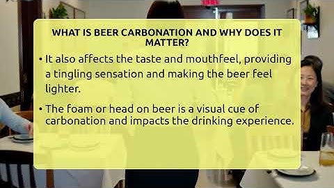 What Is Beer Carbonation And Why Does It Matter? - The Pint Guy