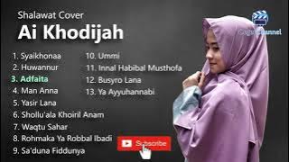 Ai Khodijah Full Album   Sholawat