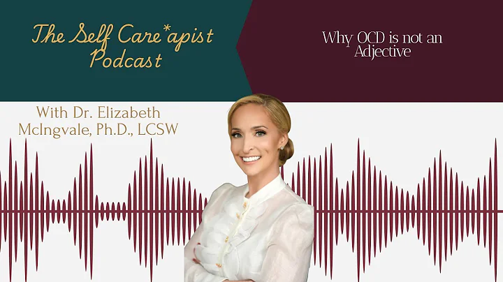 The Y-BOCS assessment for OCD with Dr. Elizabeth McIngvale