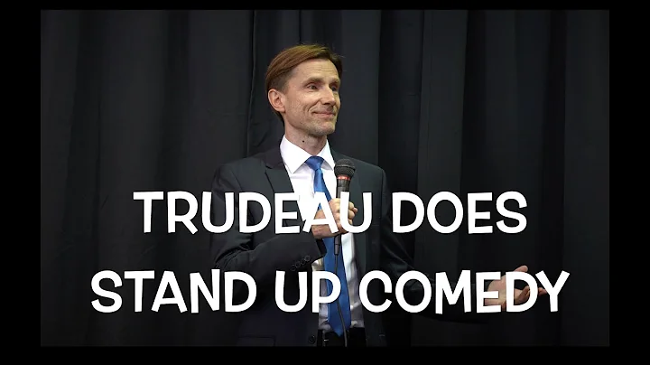 Trudeau Does Stand-Up Comedy