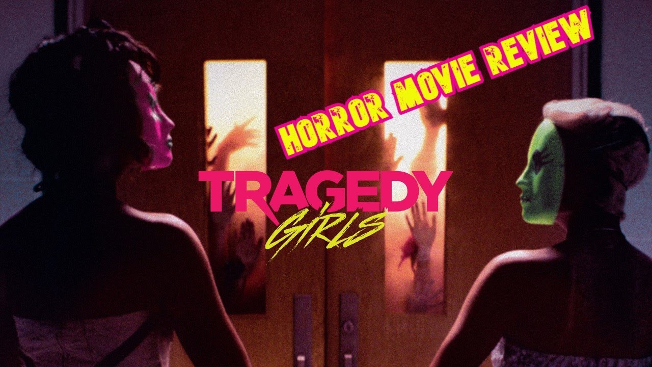 Tragedy Girls - Movie Review