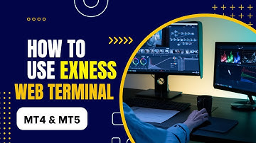 How to use Exness Broker Web Terminal for Trading MT4 & MT5 | #exness #exnessbroker #trading
