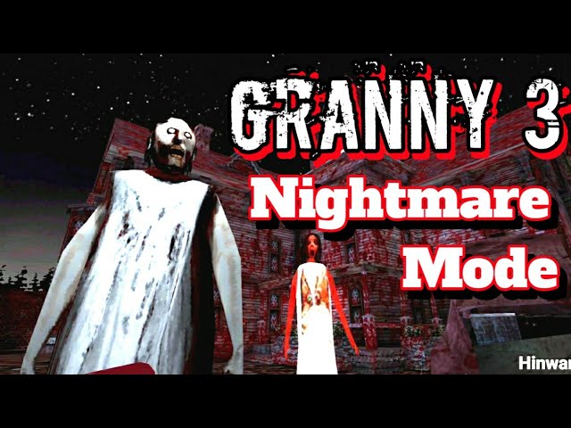 Granny 3 nightmare mode animação 👻