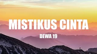 Mistikus Cinta  Dewa 19   Lirik Lagu