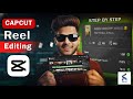 CapCut Se Reel Editing Kaise Kare? | Step By Step Tutorial 2025 | Pro Editing 🎯