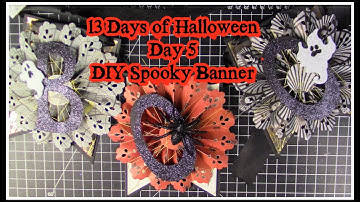 13 Days of Halloween/ Day 5/ DIY Spooky Banner