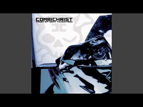 Combichrist - Sent to Destroy