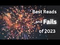 Best reads and fails of 2023  better book clubs