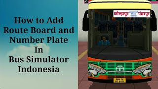 How To Add Route Board And Number Plate On Livery Of Bus Simulator Indonesia screenshot 4