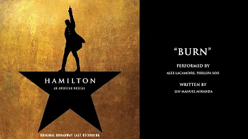 "Burn" from HAMILTON