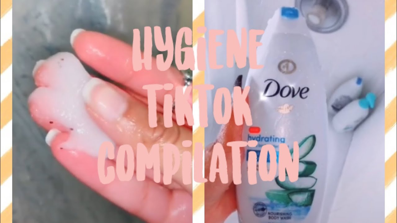 🤩all things hygiene tiktok compilation🤩 YouTube